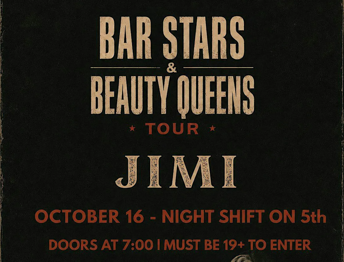 JIMI | Bar Stars & Beauty Queens Tour | 2026